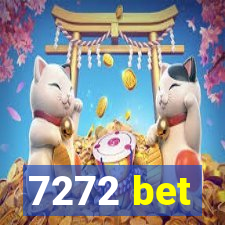 7272 bet